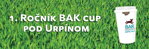 1. ročník BAK Cup pod Urpínom